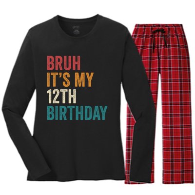 Bruh Its My 12th Birthday 12 Year Old Birthday Women's Long Sleeve Flannel Pajama Set 