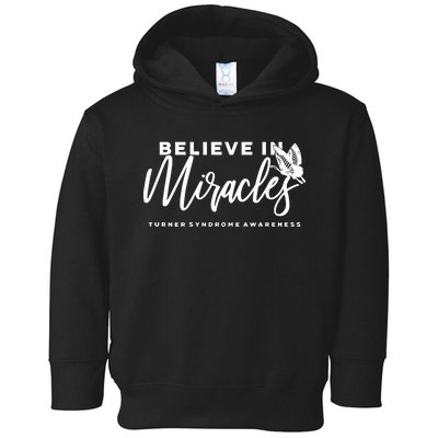 Believe In Miracles Turner Syndrome Awarenss Toddler Hoodie