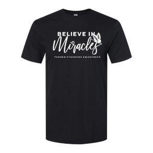 Believe In Miracles Turner Syndrome Awarenss Softstyle CVC T-Shirt