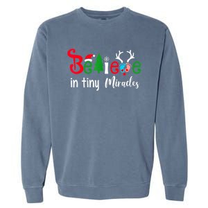 Believe In Magic Of Tiny Mistletoes NICU Nurse Christmas Garment-Dyed Sweatshirt