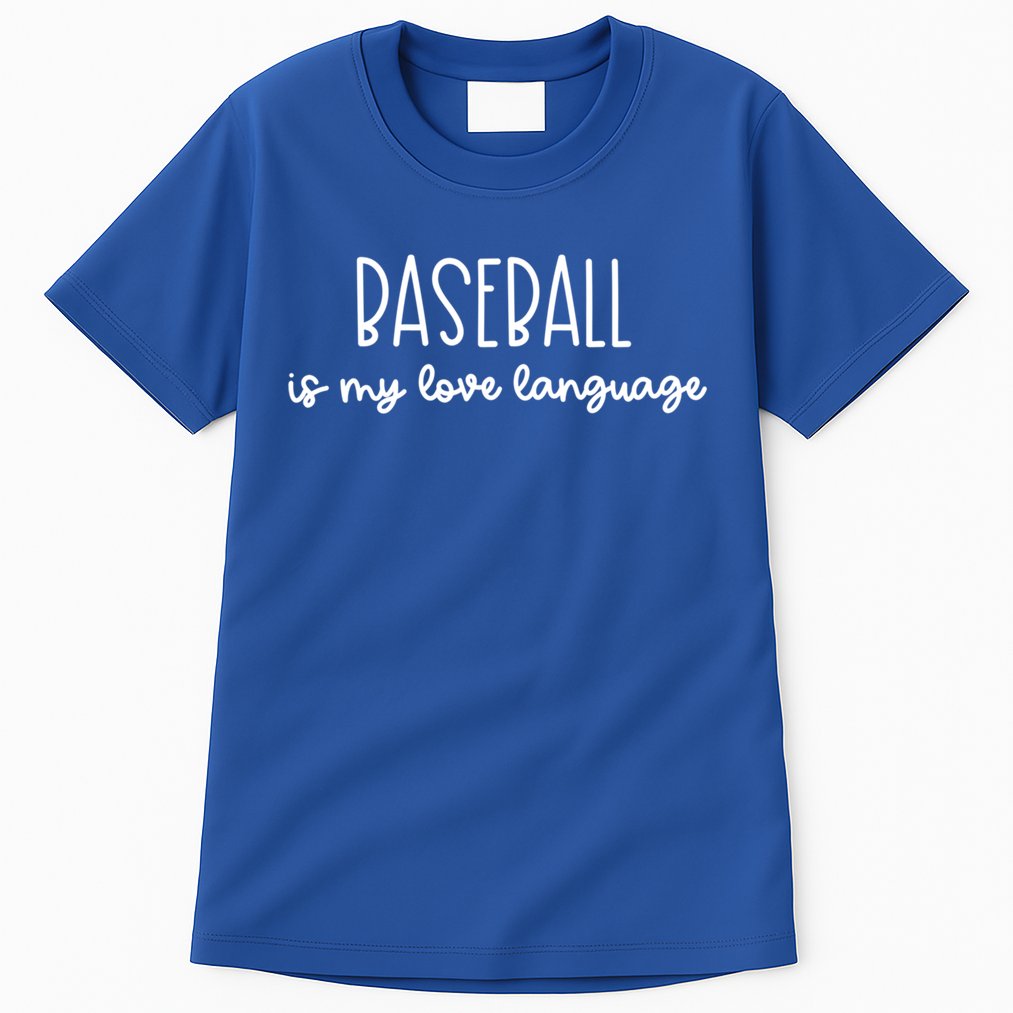 Baseball Is My Love Language Fan Gift Tall T-Shirt