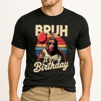 Bruh ItS My Birthday Funny Bigfoot Sasquatch Bday Retro Performance Shirt
