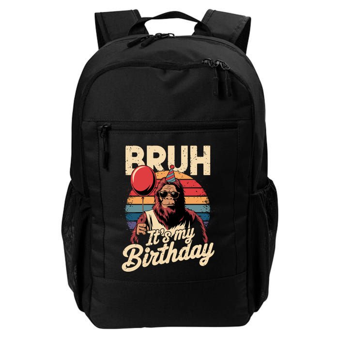 Bruh ItS My Birthday Funny Bigfoot Sasquatch Bday Retro Backpack
