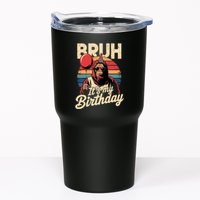 Bruh ItS My Birthday Funny Bigfoot Sasquatch Bday Retro Tumbler