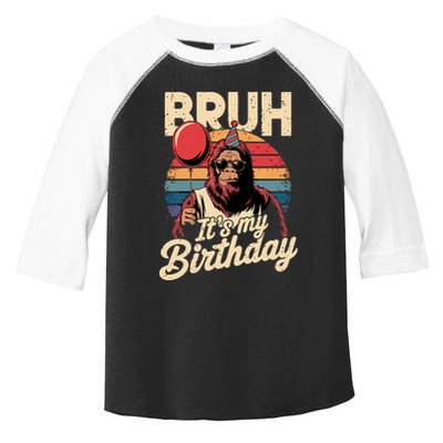 Bruh ItS My Birthday Funny Bigfoot Sasquatch Bday Retro Toddler Fine Jersey T-Shirt