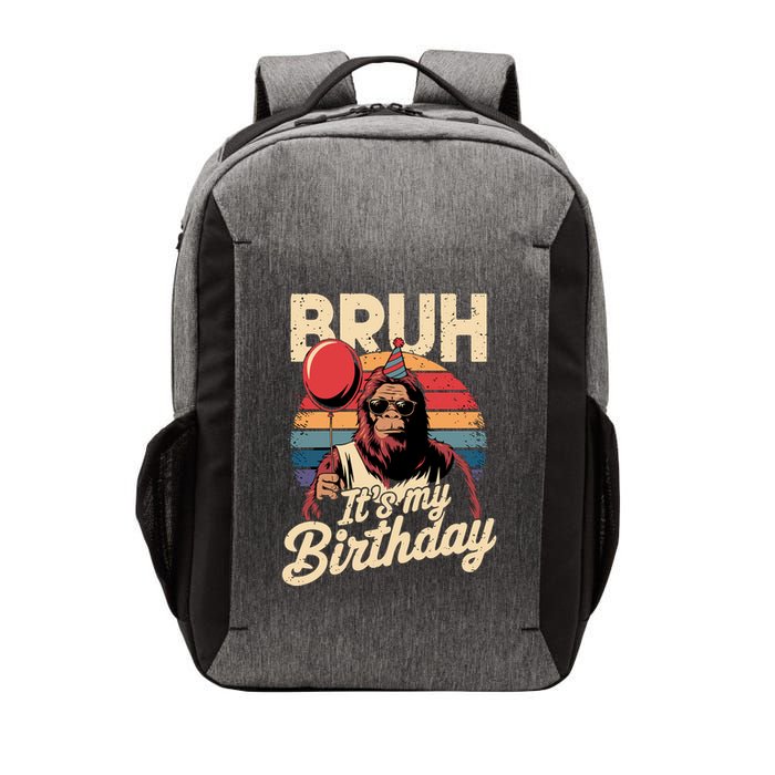 Bruh ItS My Birthday Funny Bigfoot Sasquatch Bday Retro Vector Backpack