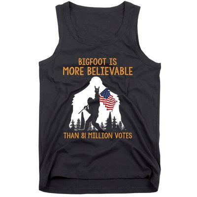 Bigfoot Is More Believable Than 81 Million Votes Vintage Tank Top