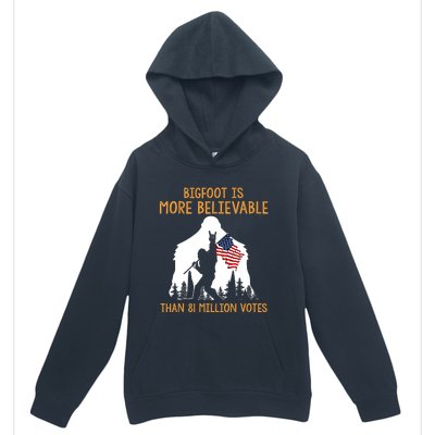 Bigfoot Is More Believable Than 81 Million Votes Vintage Urban Pullover Hoodie