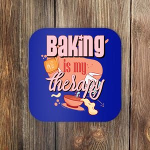 Baking Is My Therapy Funny Pastry Baker Gift Coaster