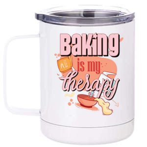 Baking Is My Therapy Funny Pastry Baker Gift 12 oz Stainless Steel Tumbler Cup