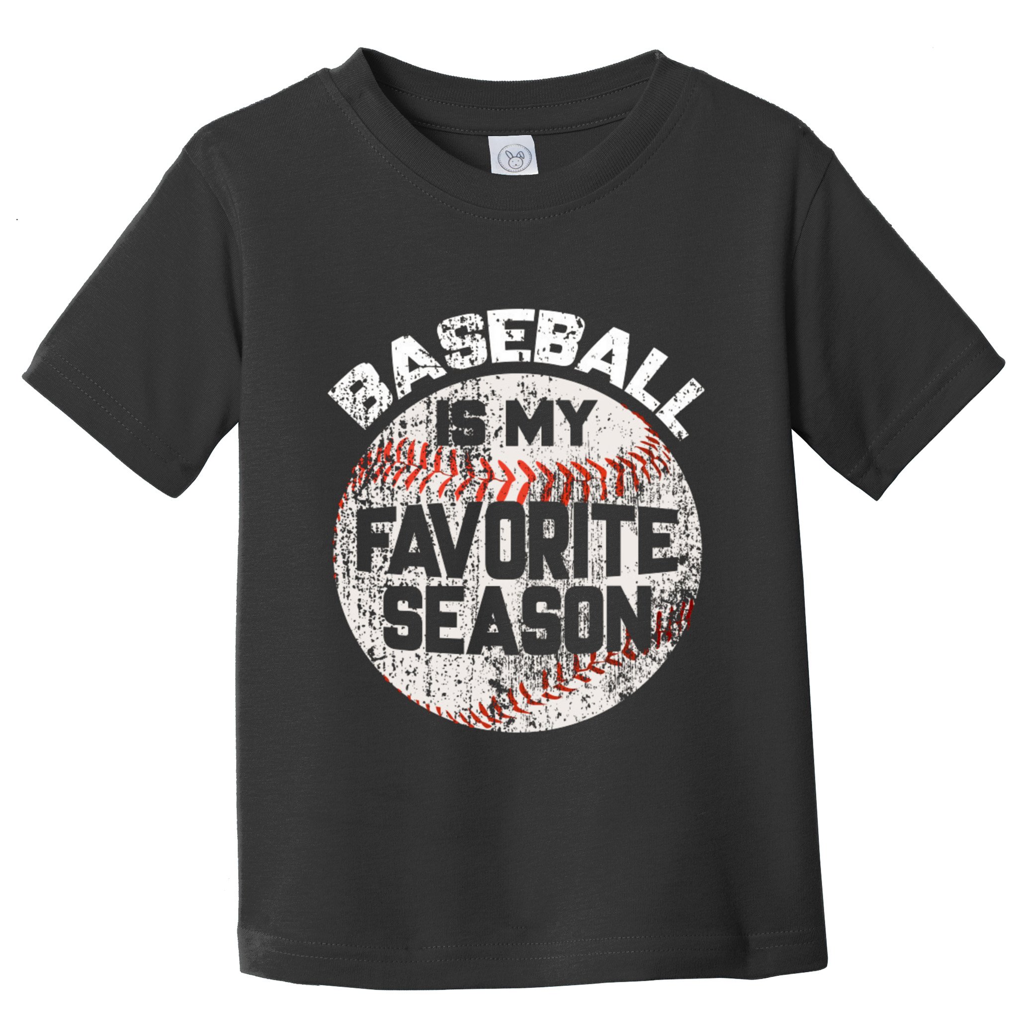Baseball Is My Favorite Season Toddler T-Shirt