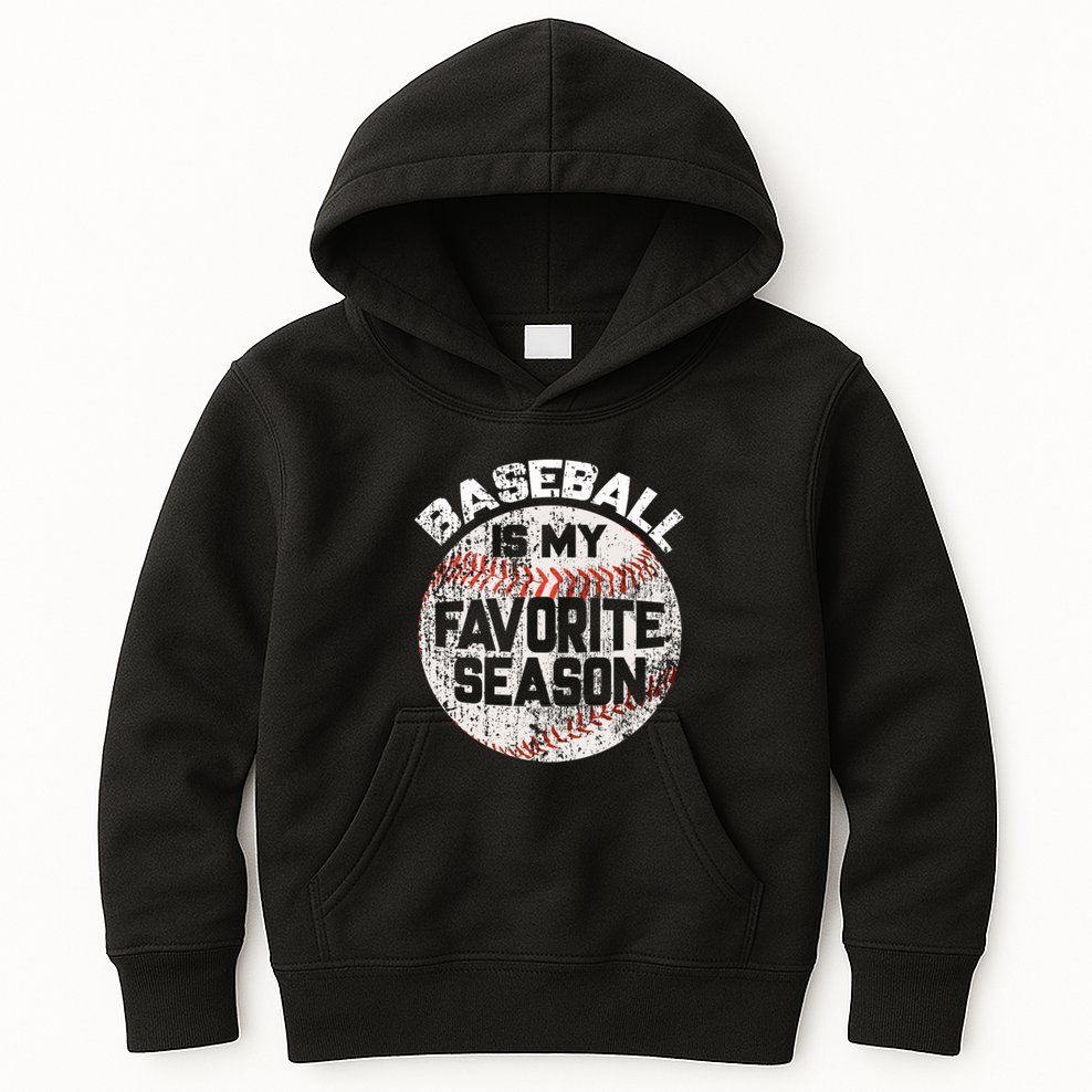 Baseball Is My Favorite Season Kids Hoodie
