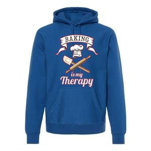 Baking Is My Therapy Funny Pastry Chef Bakers Gift Cute Gift Premium Hoodie