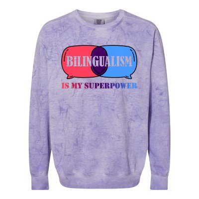 Bilingualism Is My Superpower Tank Top Colorblast Crewneck Sweatshirt