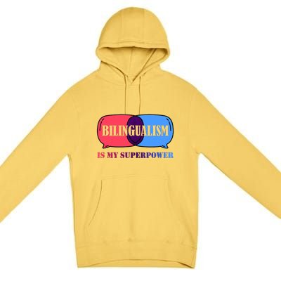 Bilingualism Is My Superpower Tank Top Premium Pullover Hoodie