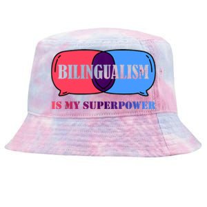 Bilingualism Is My Superpower Tank Top Tie-Dyed Bucket Hat