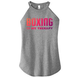 Boxing Is My Therapy Boxer Cool Gift Women's Perfect Tri Rocker Tank