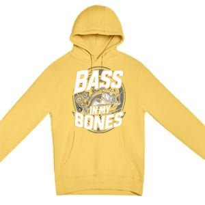 Bass In My Bones Bass Fishing Gift Premium Pullover Hoodie