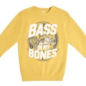 Bass In My Bones Bass Fishing Gift Premium Crewneck Sweatshirt