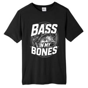 Bass In My Bones Bass Fishing Gift Tall Fusion ChromaSoft Performance T-Shirt