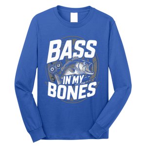 Bass In My Bones Bass Fishing Gift Long Sleeve Shirt