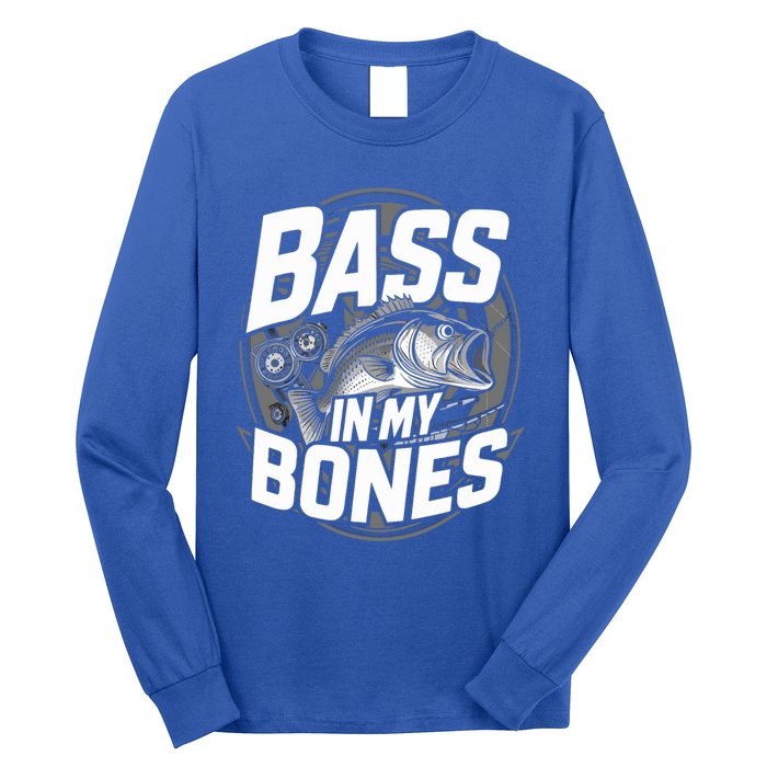 Bass In My Bones Bass Fishing Gift Long Sleeve Shirt