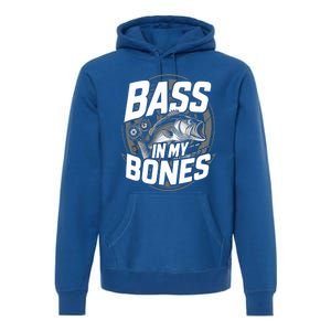 Bass In My Bones Bass Fishing Gift Premium Hoodie