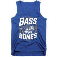 Bass In My Bones Bass Fishing Gift Tank Top