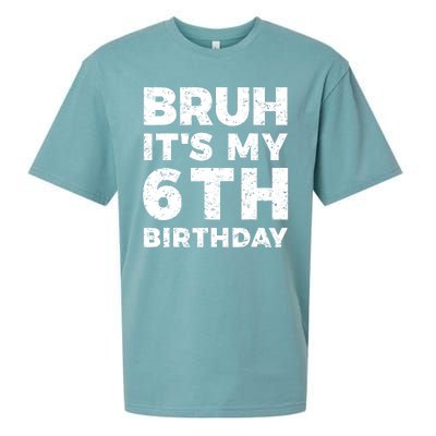 Bruh Its My 6th Birthday 6 Year Old Birthday Sueded Cloud Jersey T-Shirt