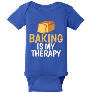 Baking Is My Therapy Gag Tee For Chefs Baking Lovers Meaningful Gift Baby Bodysuit