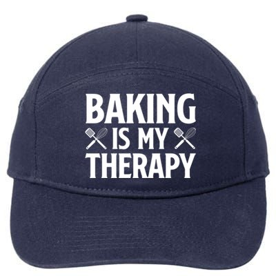 Baking Is My Therapy Cake Baking Pastry Confectioner Baker Gift 7-Panel Snapback Hat