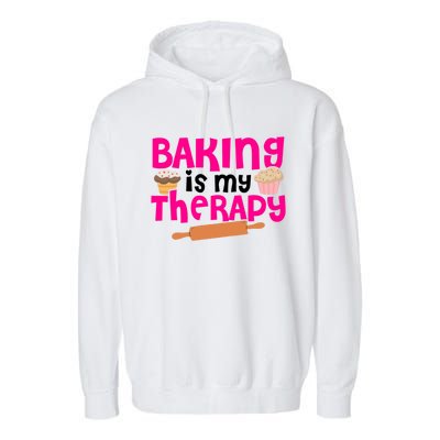 Baking Is My Therapy Cake Baking Pastry Confectioner Baker Gift Garment-Dyed Fleece Hoodie