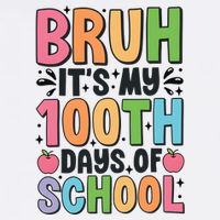 Bruh ItS My 100th Days Of School Celebration Garment-Dyed Sweatshirt