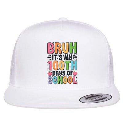 Bruh ItS My 100th Days Of School Celebration Flatbill Hat