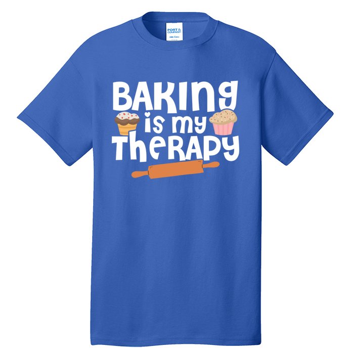 Baking Is My Therapy Cake Baking Pastry Confectioner Baker Gift Tall T-Shirt