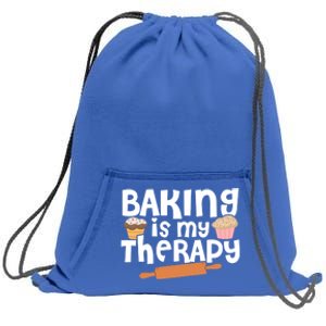 Baking Is My Therapy Cake Baking Pastry Confectioner Baker Gift Sweatshirt Cinch Pack Bag