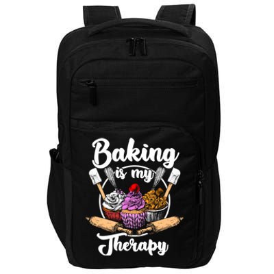 Baking Is My Therapy Happy Baker Cake Bread Pastry Chef Funny Gift Impact Tech Backpack