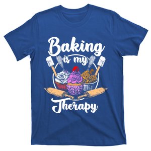 Baking Is My Therapy Happy Baker Cake Bread Pastry Chef Funny Gift T-Shirt