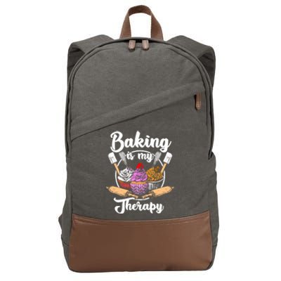 Baking Is My Therapy Happy Baker Cake Bread Pastry Chef Funny Gift Cotton Canvas Backpack