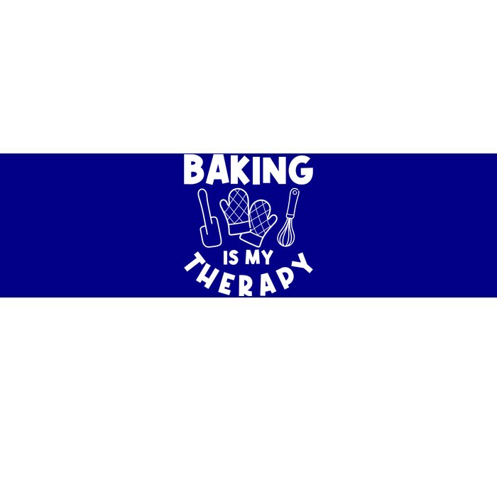 Baking Is My Therapy Cake Baking Pastry Confectioner Baker Gift Bumper Sticker