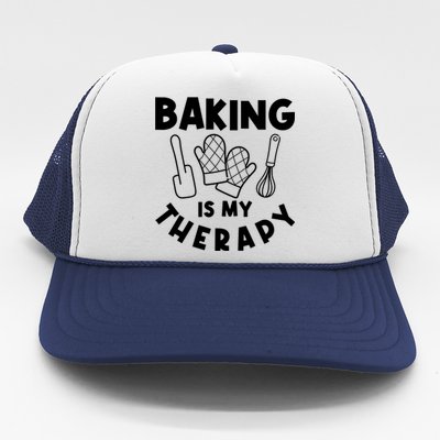 Baking Is My Therapy Cake Baking Pastry Confectioner Baker Gift Trucker Hat