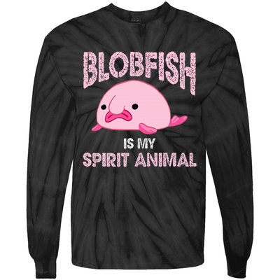 Blobfish Is My Spirit Animal Tie-Dye Long Sleeve Shirt