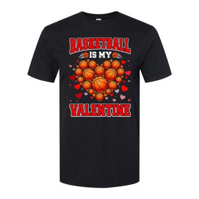 Basketball Is My Valentine Basketball Heart Valentines Day Softstyle CVC T-Shirt