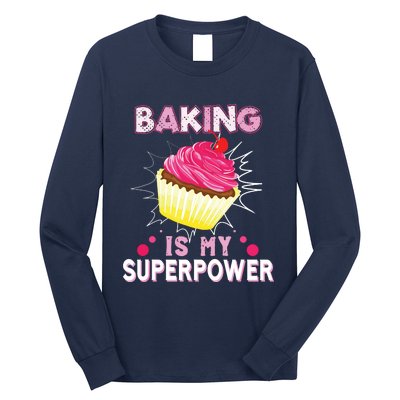 BAKING IS MY SUPERPOWER 3 Sweet Cupcakes Holidays Baker Gift Long Sleeve Shirt