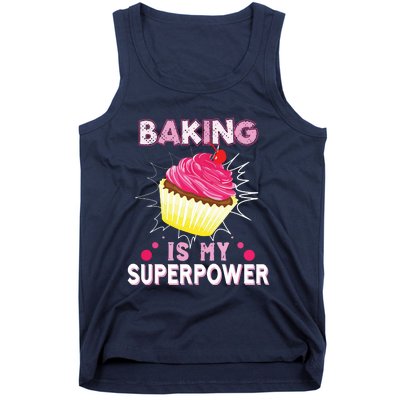 BAKING IS MY SUPERPOWER 3 Sweet Cupcakes Holidays Baker Gift Tank Top