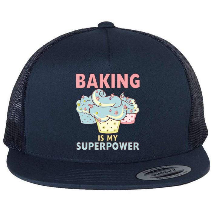 BAKING IS MY SUPERPOWER 3 Sweet Cupcakes Holidays Baker Gift Flat Bill Trucker Hat