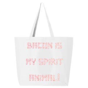 BACON IS MY SPIRIT ANIMAL 25L Jumbo Tote