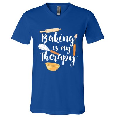 Baking Is My Therapy I Funny Baking Cute Gift V-Neck T-Shirt