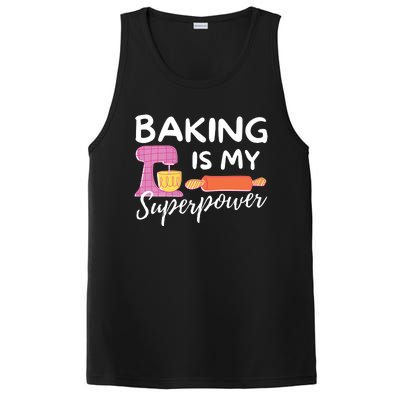 Baking Is My Superpower Funny Baker & Baking Gift PosiCharge Competitor Tank