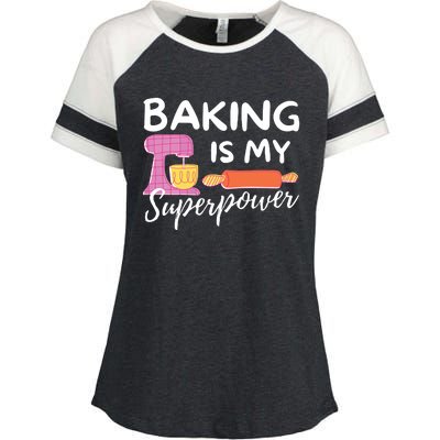 Baking Is My Superpower Funny Baker & Baking Gift Enza Ladies Jersey Colorblock Tee